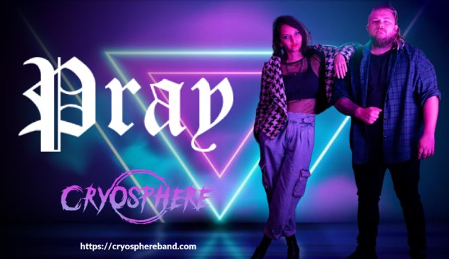 CRYOSPHERE New single “PRAY”