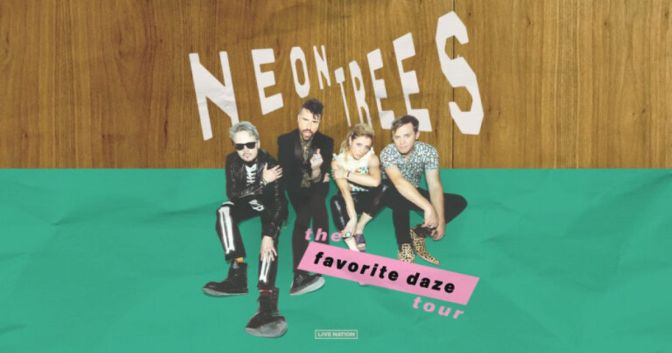 Neon Trees Announce Fall 2023 The Favorite Daze Tour
