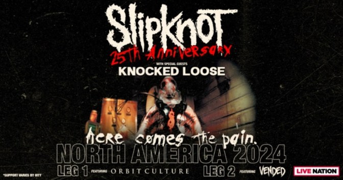 SLIPKNOT Announce Here Comes The Pain North American Summer Tour