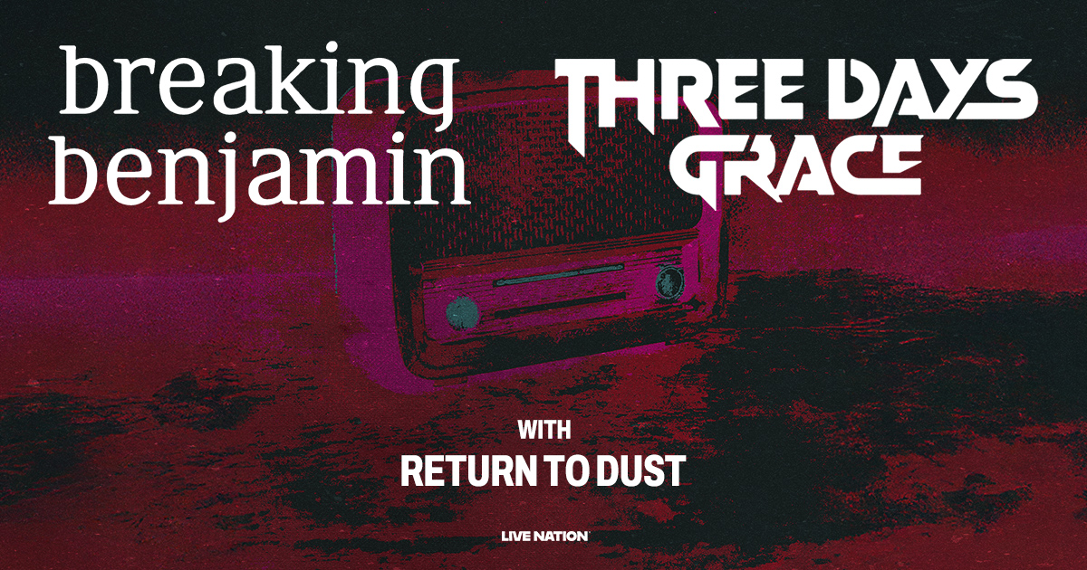 Breaking Benjamin and Three Days Grace Announce 2025 Co-Headline Tour With Special Guest Return To Dust