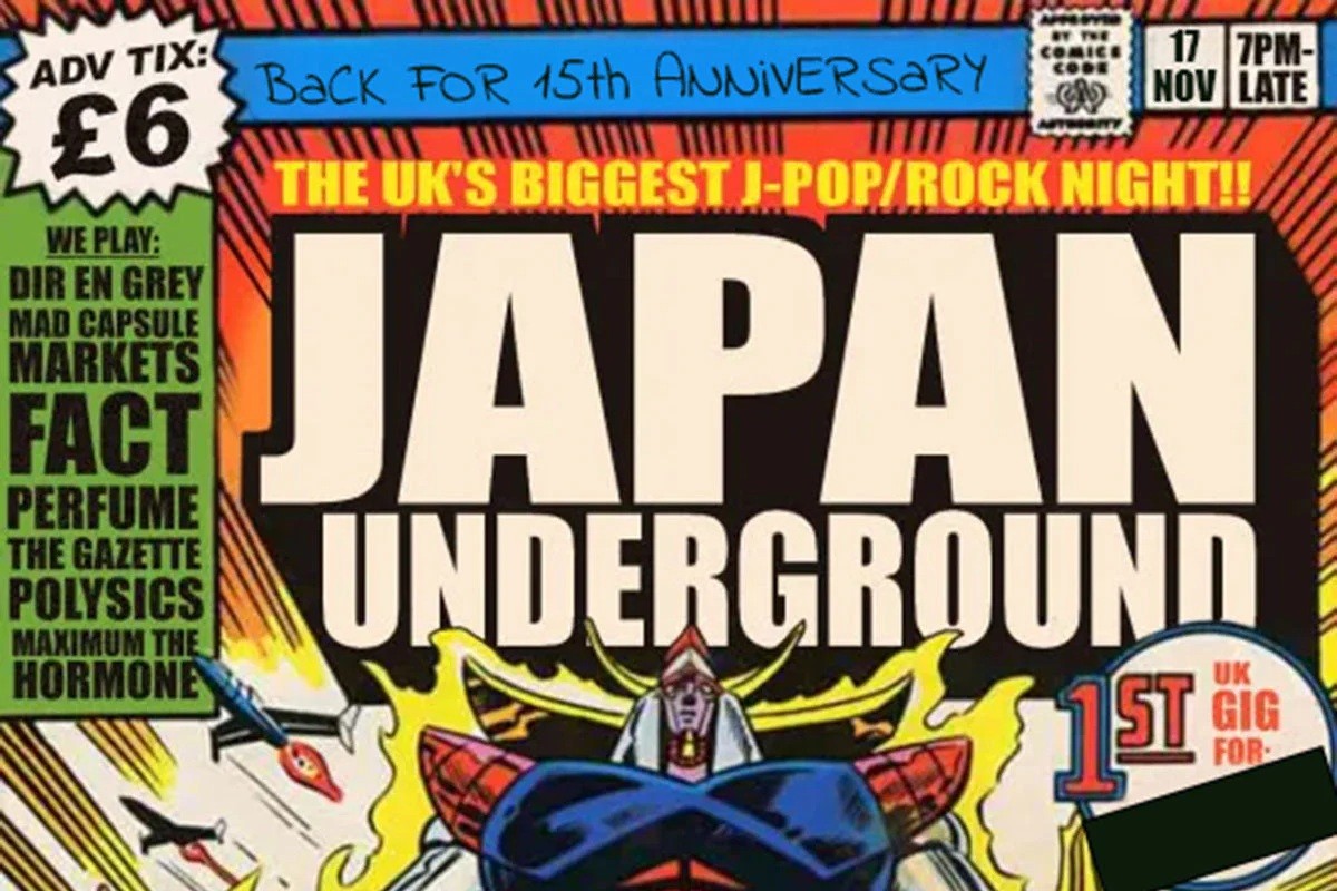 Japan Underground Returns to London: 17 Nov for 15th Anniversary with 2 New JPU Bands
