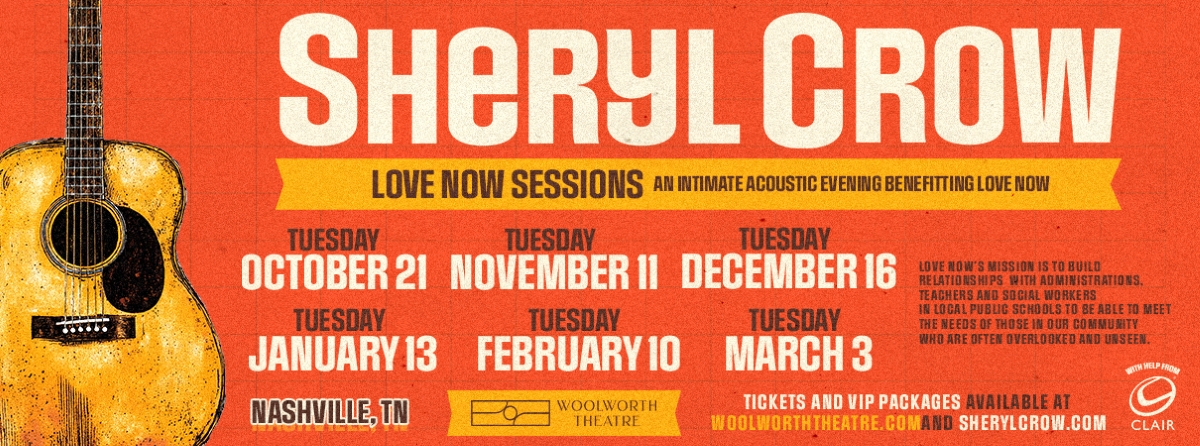 SHERYL CROW ANNOUNCES LOVE NOW SESSIONS