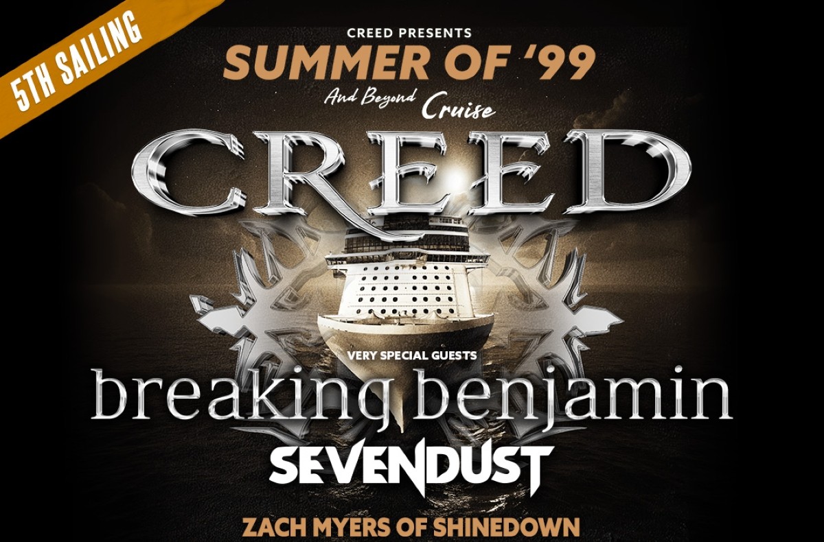 CREED AND SIXTHMAN ANNOUNCE THE FIFTH VOYAGE OF ‘SUMMER OF ’99 & BEYOND CRUISE’